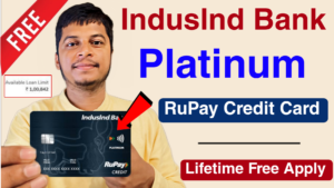 Read more about the article New IndusInd Platinum RuPay Credit Card Online Apply 2025 |  Best New Lifetime Credit Card